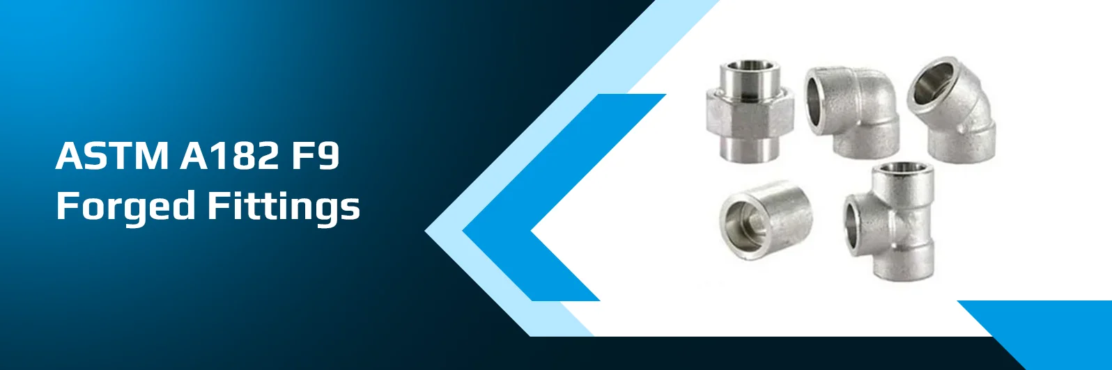 ASTM A182 F9 Forged Fittings